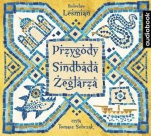 Przygody Sindbada Żeglarza, Bolesław Leśmian