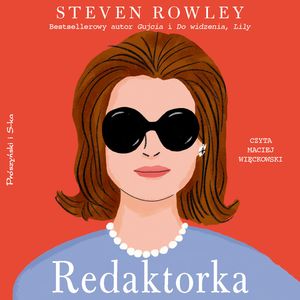 Redaktorka, Steven Rowley