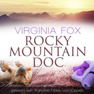Rocky Mountain Doc audiobook, Virginia Fox
