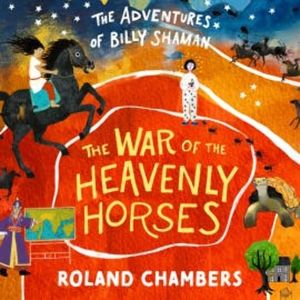 The War of the Heavenly Horses, Roland Chambers