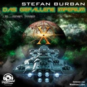 Um jeden Preis - Das gefallene Imperium, Band 10 (Unabridged), Stefan Burban