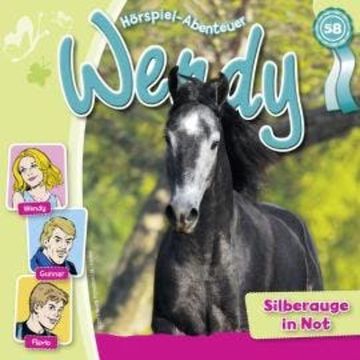 Wendy, Folge 58: Silberauge in Not audiobook, Nelly Sand