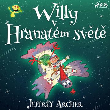 Willy v Hranatém světě audiobook, Jeffrey Archer
