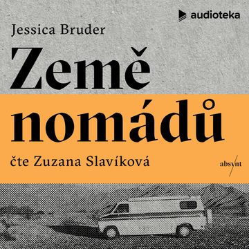 Země nomádů audiobook, Jessica Bruder