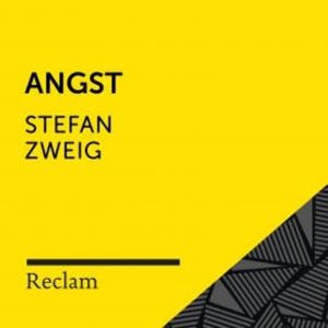 Zweig: Angst, Stefan Zweig