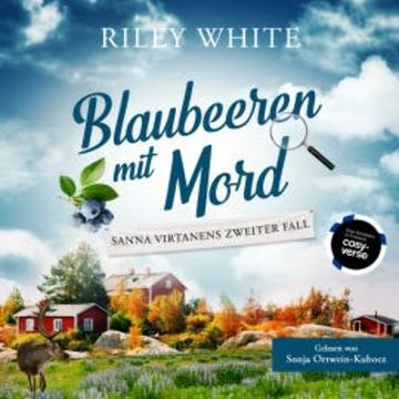 Blaubeeren mit Mord audiobook, Riley White