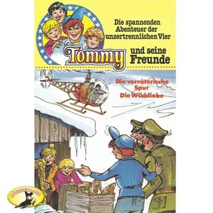 Die verräterische Spur / Die Wilddiebe (Tommy und seine Freunde 5), Helmut Brennicke
