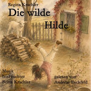Die wilde Hilde, Regina Krachler