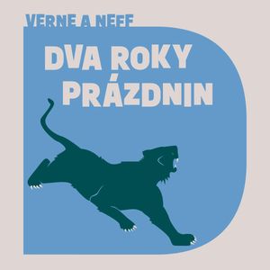 Dva roky prázdnin, Jules Verne, Ondřej Neff