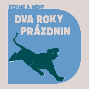 Dva roky prázdnin audiobook, Jules Verne, Ondřej Neff