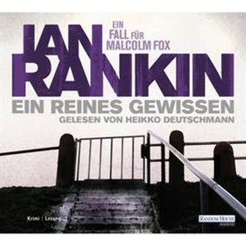 Ein reines Gewissen audiobook, Ian Rankin