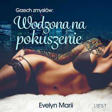 Grzech zmysłów: Wodzona na pokuszenie – egzotyczny trójkąt, Evelyn Marii