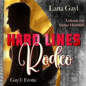 HARD LINES - Rodeo, Lana Gayl