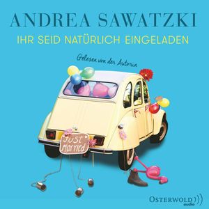 Ihr seid natürlich eingeladen, Andrea Sawatzki