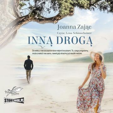 Inną drogą audiobook, Joanna Zając