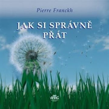 Jak si správně přát audiobook, Pierre Franckh