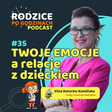 Jak Twoje emocje wpływają na relacje z dzieckiem? audiobook, Maja Strzałkowska
