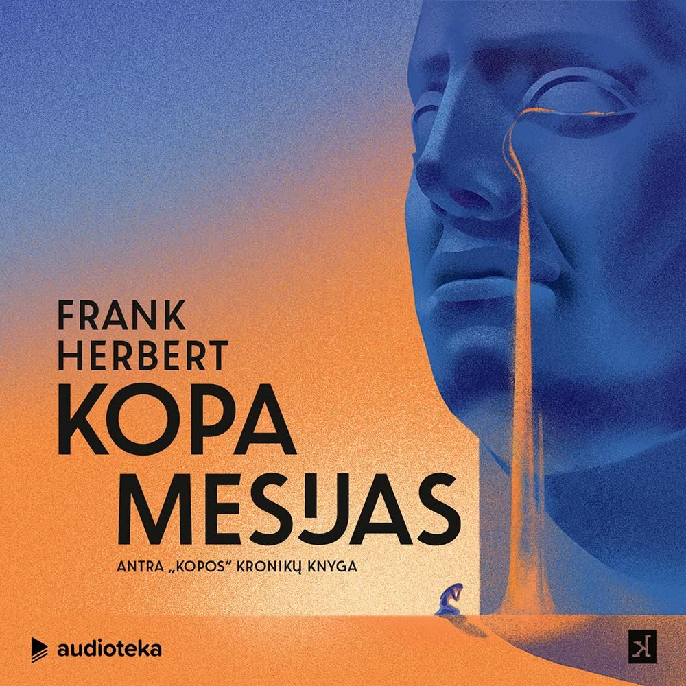KOPA. MESIJAS. Antra „Kopos“ kronikų knyga“ audioknyga – Frank