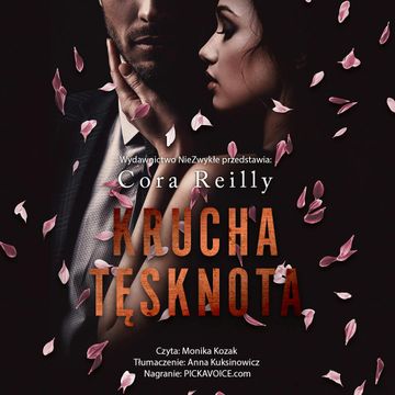Krucha tęsknota audiobook, Cora Reilly