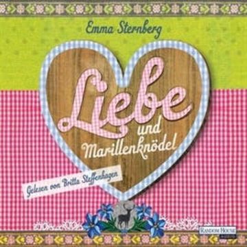 Liebe und Marillenknödel audiobook, Emma Sternberg