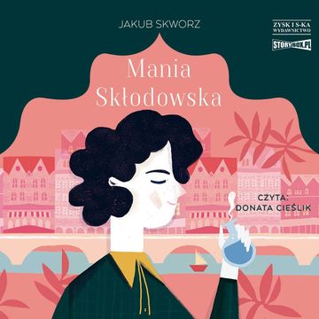 Mania Skłodowska, Jakub Skworz