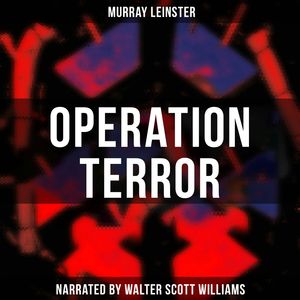 Operation Terror, Murray Leinster
