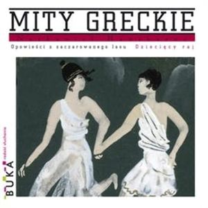 Opowieści z zaczarowanego lasu. Dziecięcy raj, Nathaniel Hawthorne