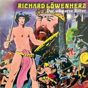 Richard Löwenherz, Der schwarze Ritter audiobook, Peter Folken