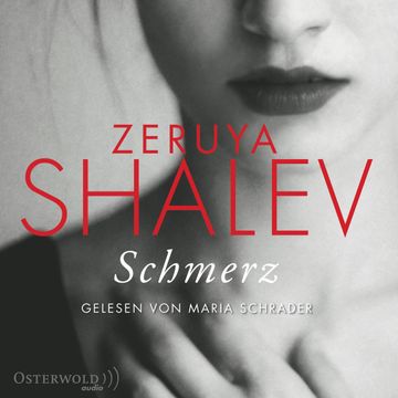 Schmerz audiobook, Zeruya Shalev