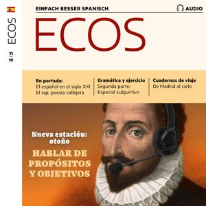 Spanisch lernen Audio - Über Pläne und Vorsätze sprechen, Spotlight Verlag