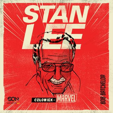 Stan Lee. Człowiek-Marvel audiobook, Bob Batchelor