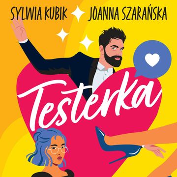Testerka audiobook, Joanna Szarańska, Sylwia Kubik