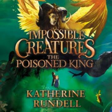 The Poisoned King audiobook, Katherine Rundell