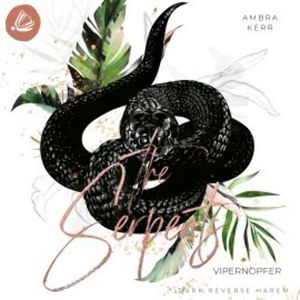 The Serpents: Vipernopfer, Ambra Kerr
