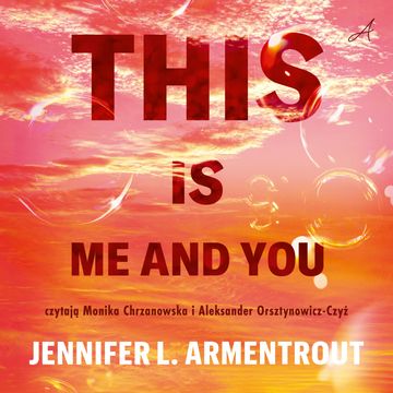 This is me and you audiobook, Jennifer L. Armentrout