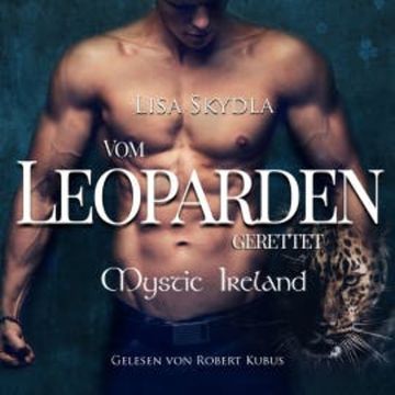 Vom Leoparden gerettet audiobook, Lisa Skydla