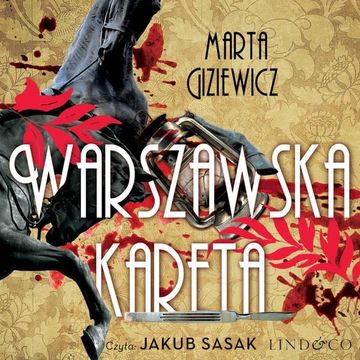 Warszawska kareta. Detektyw Konrad Masternowicz. Tom 1 audiobook, Marta Giziewicz