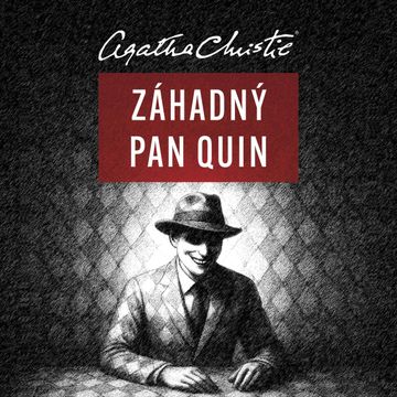 Záhadný pan Quin audiobook, Agatha Christie