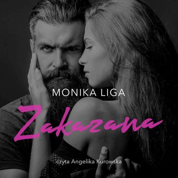 Zakazana audiobook, Monika Liga