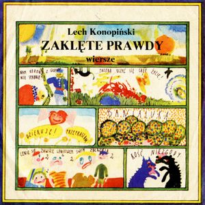 Zaklęte prawdy, Lech Konopiński