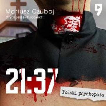 21:37 audiobook, Mariusz Czubaj