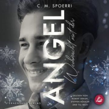 Angel (Band 4): Weihnacht mit dir audiobook, C. M. Spoerri