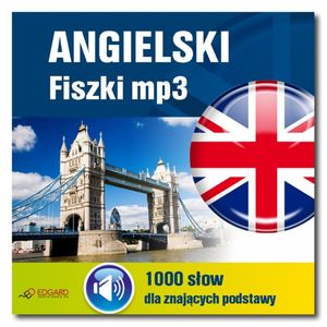 Angielski fiszki mp3 1000 słowek dla znajacych podstawy, zespół autorów