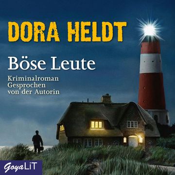 Böse Leute audiobook, Dora Heldt