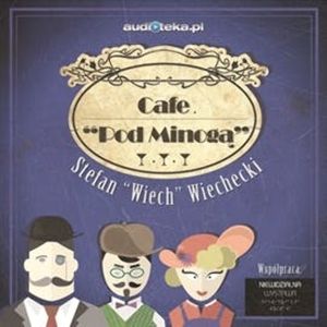 Cafe Pod Minogą, Stefan Wiechecki "Wiech"
