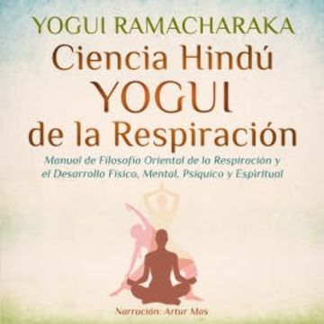Ciencia Hindú Yogui de la Respiración audiobook, Yogui Ramacharaka