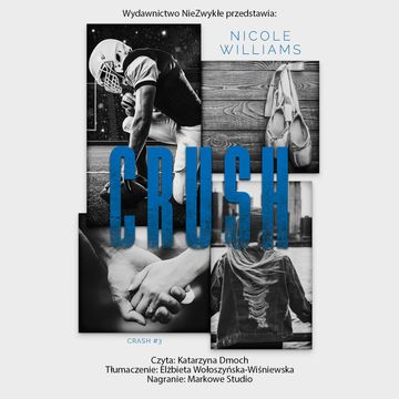 Crush audiobook, Nicole Williams