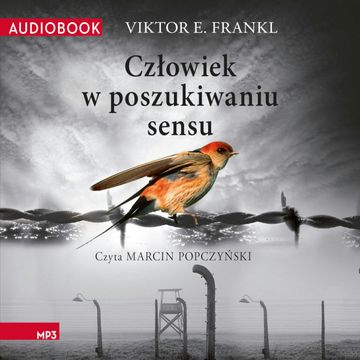 Człowiek w poszukiwaniu sensu, Viktor E. Frankl