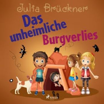 Das unheimliche Burgverlies audiobook, Julia Brückner