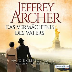 Das Vermächtnis des Vaters (Die Clifton-Saga 2), Jeffrey Archer
